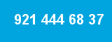 921 444 68 37 921 444 68 37